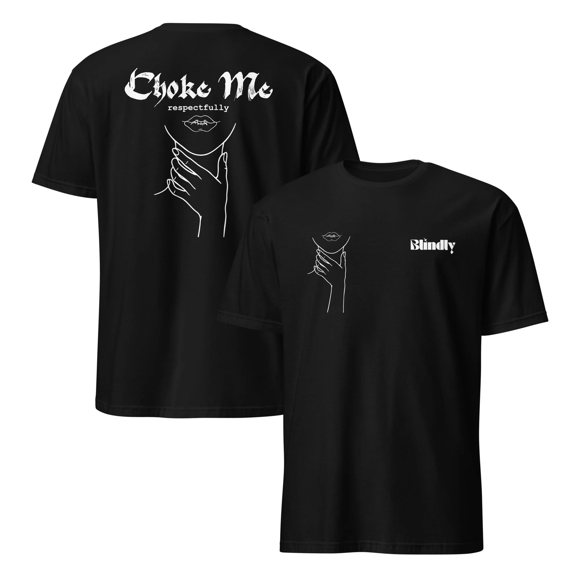 Choke Me Respectfully Short-Sleeve Unisex T-Shirt - Image 3